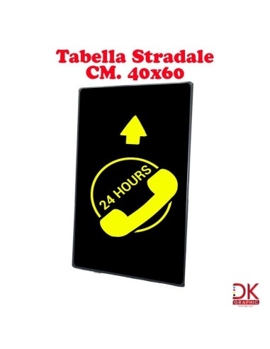 Tabella Stradale cm. 40x60 - dkstore.it - Personalizziamo tutto il tuo mondo